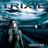 Trixie - Shelter