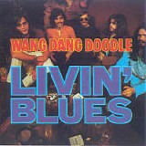 Livin' Blues - Wang Dang Doodle