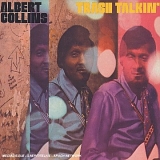 Albert Collins - Trash Talkin