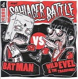 Batman vs. Wild Evel  & The Trashbones - The Schlager Battle