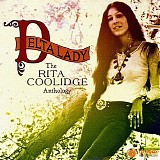 Rita Coolidge - Delta Lady - The Rita Coolidge Anthology