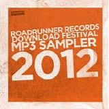 Various Artists: Rock - Roadrunner Records Download 2012 Sampler