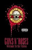 Guns N' Roses - Welcome To The Videos