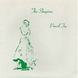 The Shapiros & Pencil Tin - The Shapiros / Pencil Tin