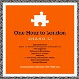 Zhang Li - One Hour To London