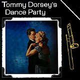 Tommy Dorsey - Dance Party