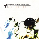 Negative Format - Distant Pulses