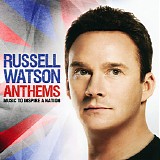 Russell Watson - Anthems