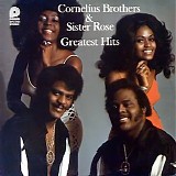 Cornelius Brothers & Sister Rose - Greatest Hits