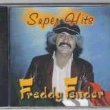 Fender, Freddy (Freddy Fender) - Super Hits