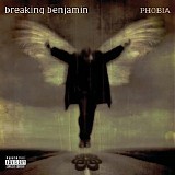 Breaking Benjamin - Phobia