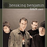 Breaking Benjamin - Rain 2005 [U.S. Radio Promo]