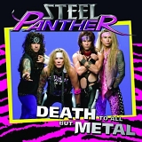 Steel Panther - Death To All But Metal