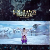 P.M. Dawn - Of The Heart, Of The Soul, And Of The Cross: The Utopian Experience (314-510_276-2)