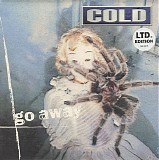 Cold - Go Away