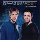 Savage Garden - Affirmation