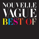 Nouvelle Vague - Best of Nouvelle Vague