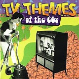 Various artists - Tv Themes Of The '60S