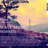 Bonobo - Black Sands Remixed