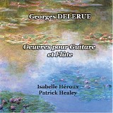 Georges Delerue - Georges Delerue: Works for Guitar and Flute