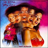 Mark McKenzie - Dr. Jekyll And Ms. Hyde