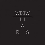 Liars - WIXIW