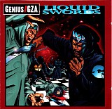 Genius / GZA - Liquid Swords