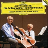 Mstislav Rostropovich, Cello - Rudolf Serkin, Piano - The Cello Sonatas