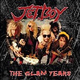 Jetboy - The Glam Years