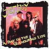 Jetboy - A Day In The Glamourous Life