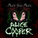 Alice Cooper - Alice Does Alice