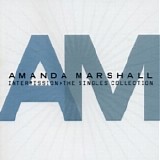 Amanda Marshall - Intermission: The Singles Collection
