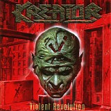 Kreator - Violent Revolution