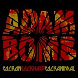 Adam Bomb - Rock On Rock Hard Rock Animal