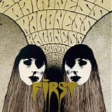 Baroness - First