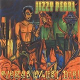 Jizzy Pearl - Vegas Must Die