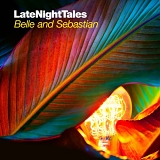 Belle & Sebastian - Late Night Tales 2