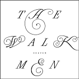 The Walkmen - Heaven