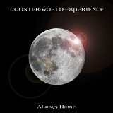 Counter-World Experience - Always Home