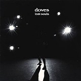 Doves - Lost Souls