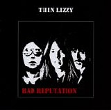 Thin Lizzy - Bad Reputation