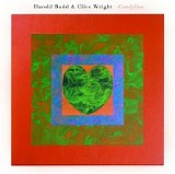 Harold Budd - Candylion [with  Clive Wright]