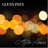 Glenn Frey - After Hours