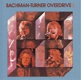 Bachman-Turner Overdrive - Bachman-Turner Overdrive II