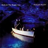 Echo & The Bunnymen - Ocean Rain