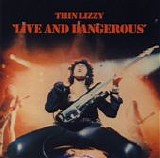 Thin Lizzy - Live And Dangerous