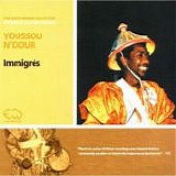 Youssou N'Dour - ImmigrÃ©s