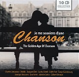 Various Artists - Je Me Souviens D'une Chanson - The Golden Age Of Chanson