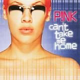 P!nk - Can't Take Me Home