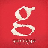 Garbage - Not Your Kind Of People (Deluxe Edition)